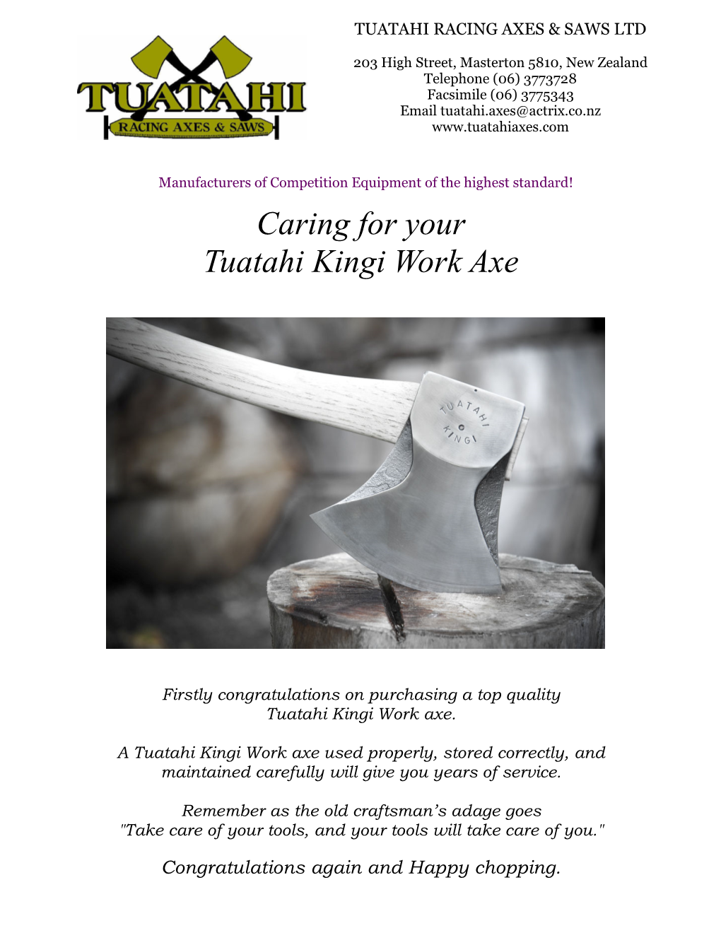 Caring for Your Tuatahi Kingi Work Axe