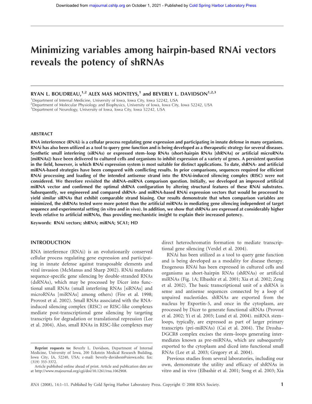 Minimizing Variables Among Hairpin-Based Rnai Vectors Reveals the Potency of Shrnas