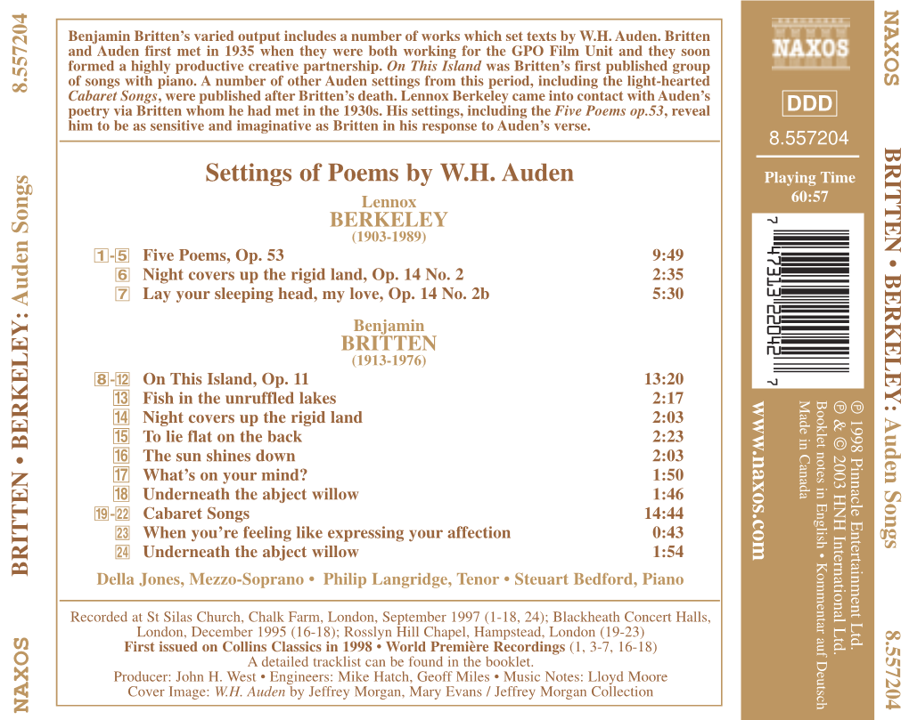 Settings of Poems by W.H. Auden Playing Time Lennox 60:57 BERKELEY (1903-1989) 1-5 Five Poems, Op