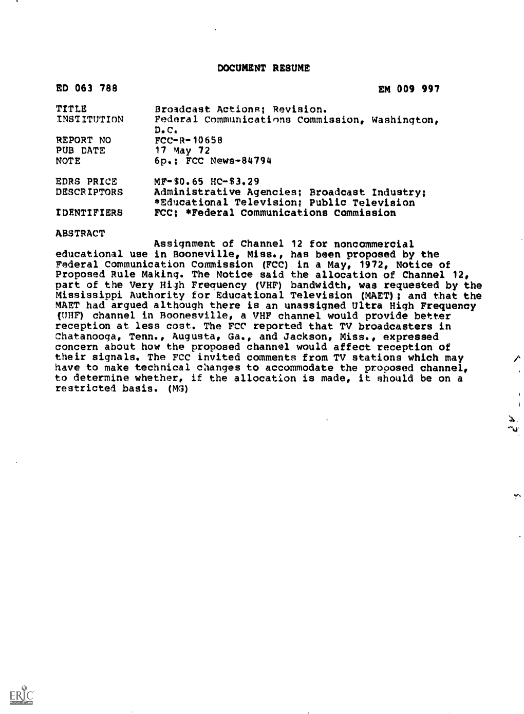 MET Had Argued Although There Is an Unassigned Ultra High Frequency (UHF) Channel in Boonesville, a VHF Channel Would Provide Better Reception at Less Cost