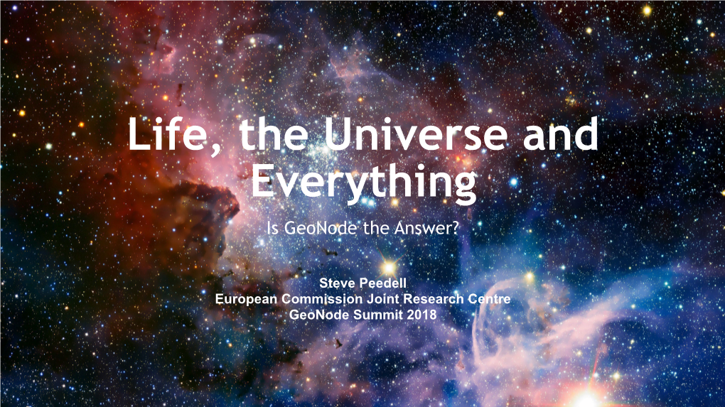 Life, the Universe and Everything Is Geonode the Answer?