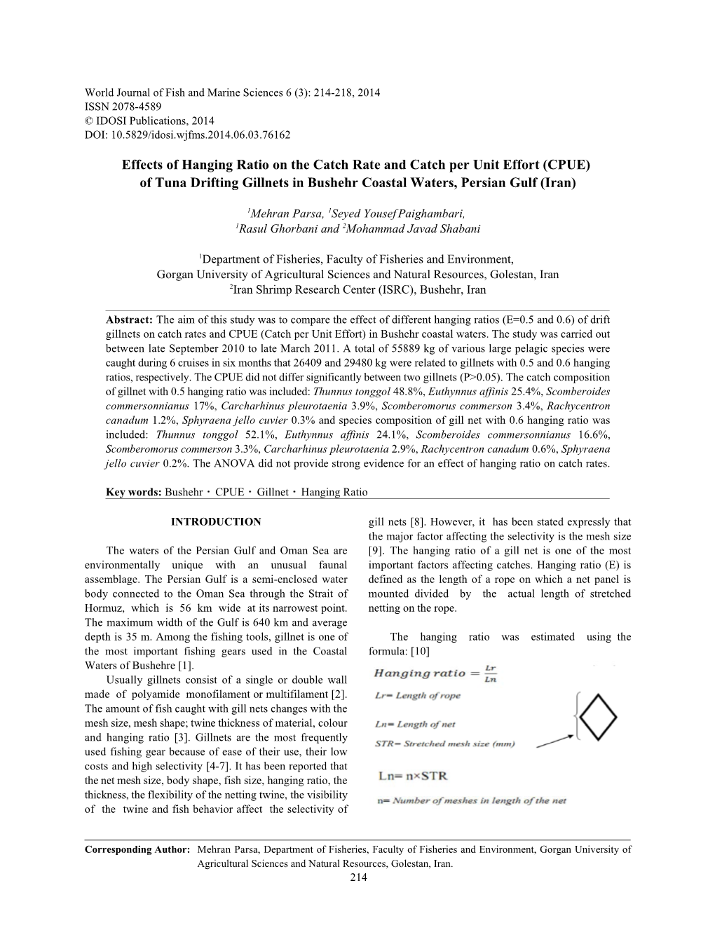 Effects of Hanging Ratio on the Catch Rate and Catch Per Unit Effort (CPUE) of Tuna Drifting Gillnets in Bushehr Coastal Waters, Persian Gulf (Iran)