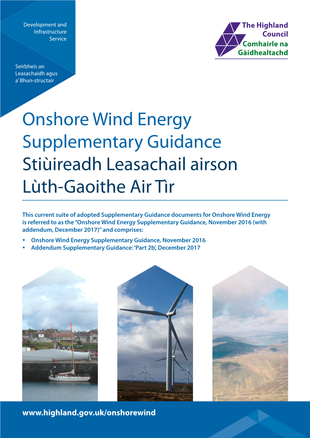 Onshore Wind Energy Supplementary Guidance Stiùireadh Leasachail Airson Lùth-Gaoithe Air Tìr