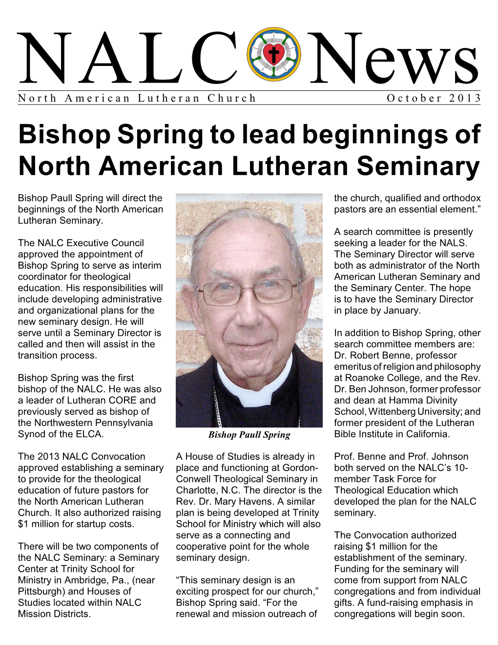 Bishop Spring to Lead Beginnings of North American Lutheran Seminary