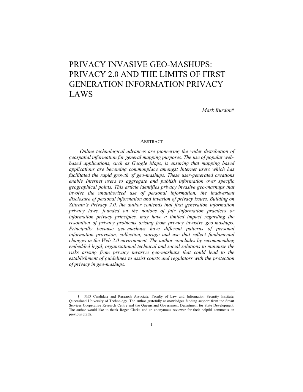 Privacy Invasive Geo-Mashups: Privacy 2.0 and the Limits of First Generation Information Privacy Laws