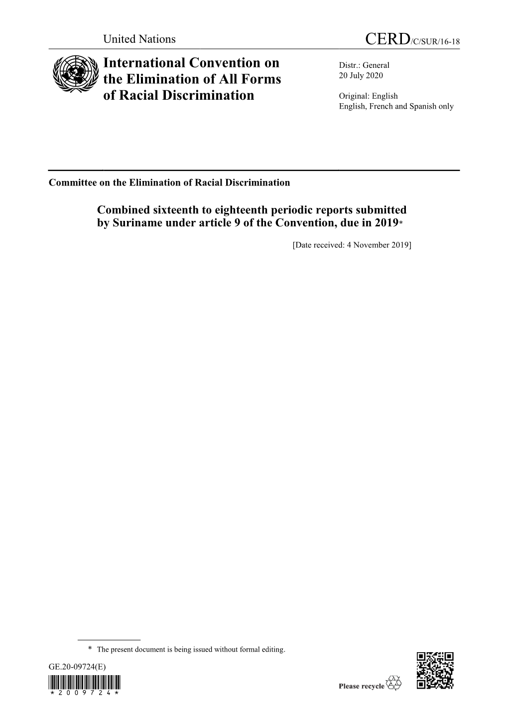 International Convention on the Elimination of All Forms of Racial Discrimination by Succession on 15 March 1984