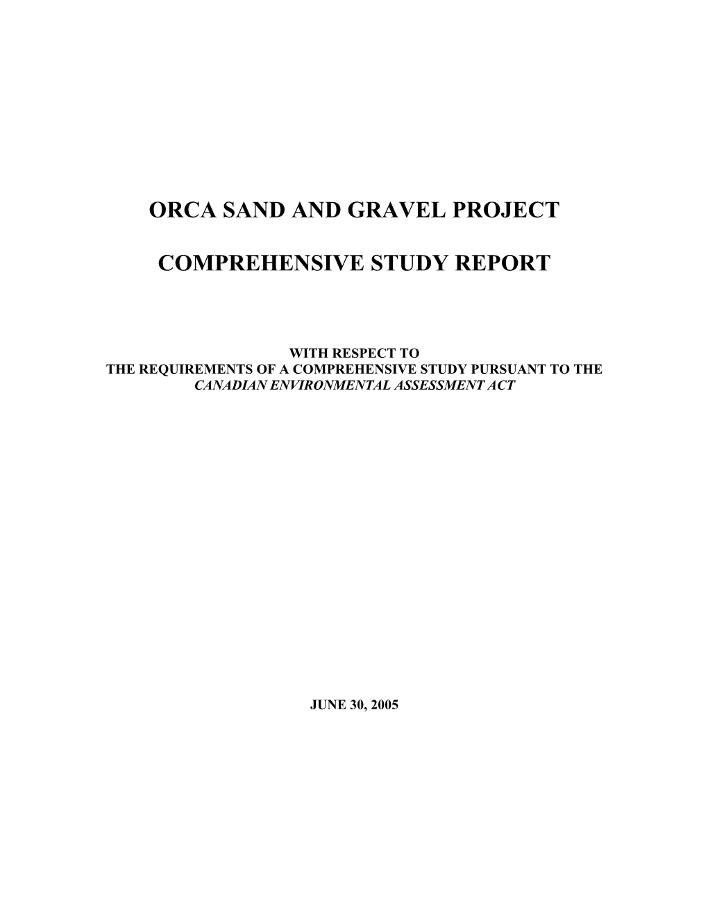 Orca Sand and Gravel Project Comprehensive Study Report