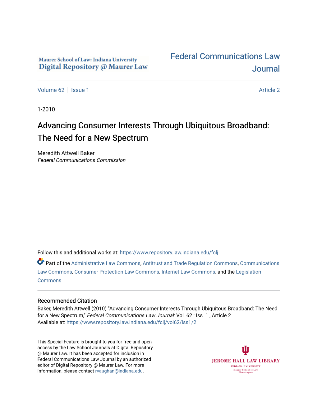 Advancing Consumer Interests Through Ubiquitous Broadband: the Need for a New Spectrum