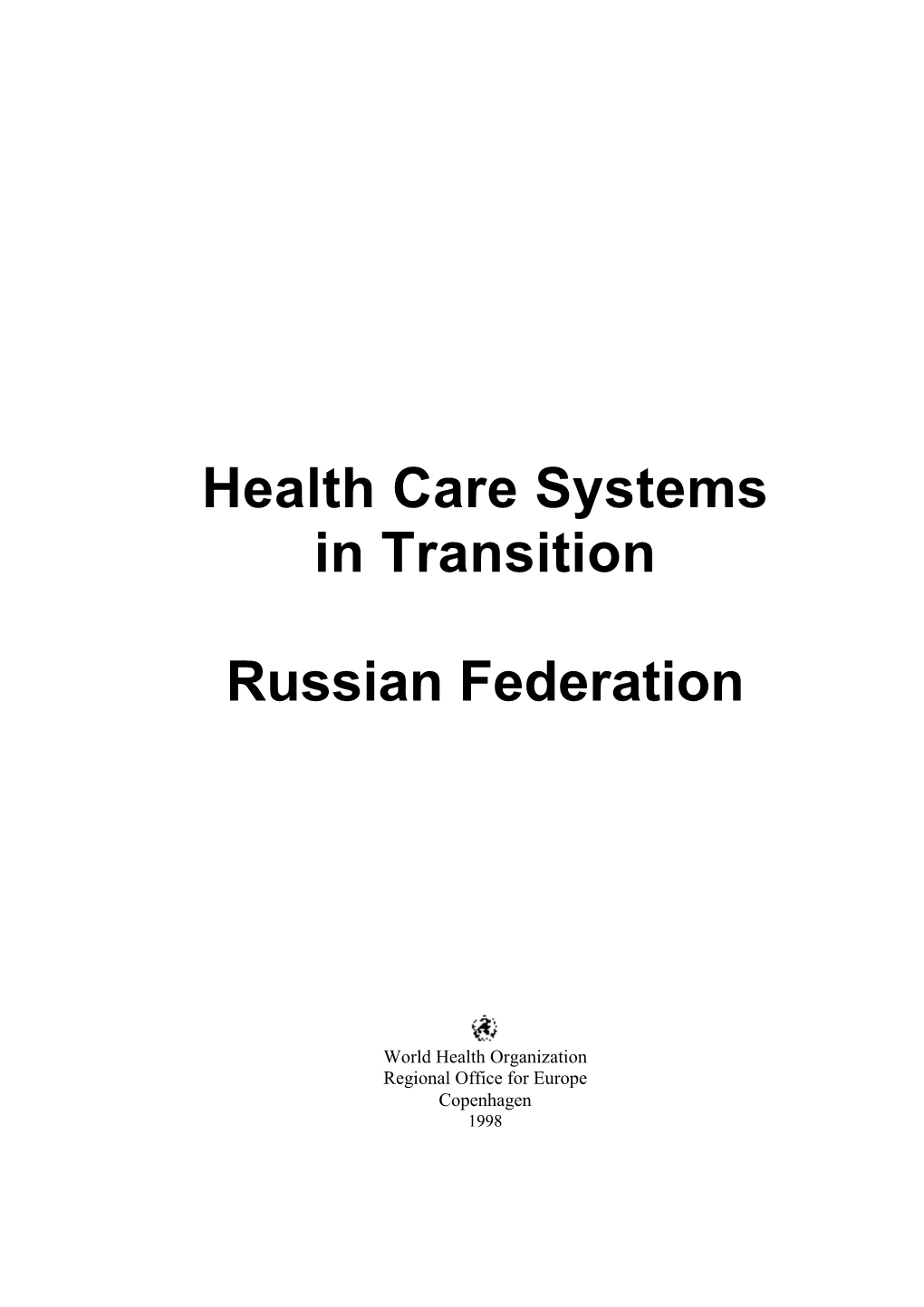 Health Care Systems in Transition