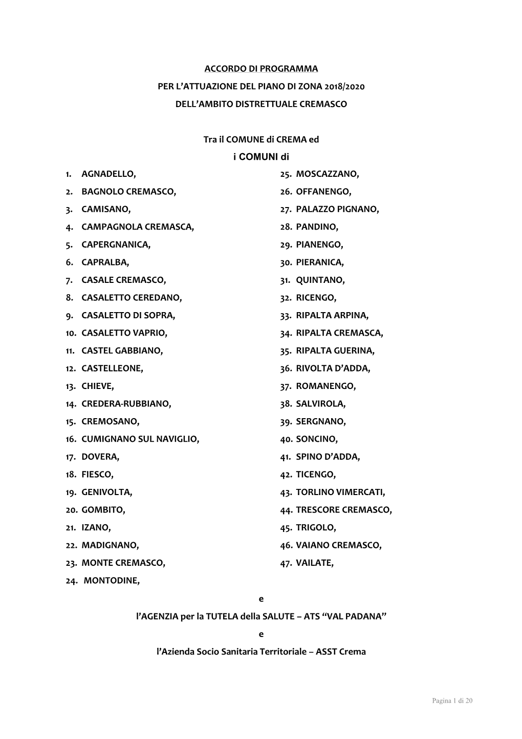 Accordo Di Programma Per L’Attuazione Del Piano Di Zona 2018/2020 Dell’Ambito Distrettuale Cremasco