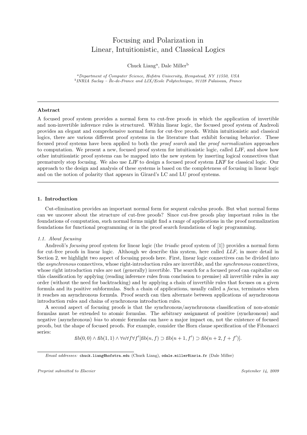 Focusing and Polarization in Linear, Intuitionistic, and Classical Logics