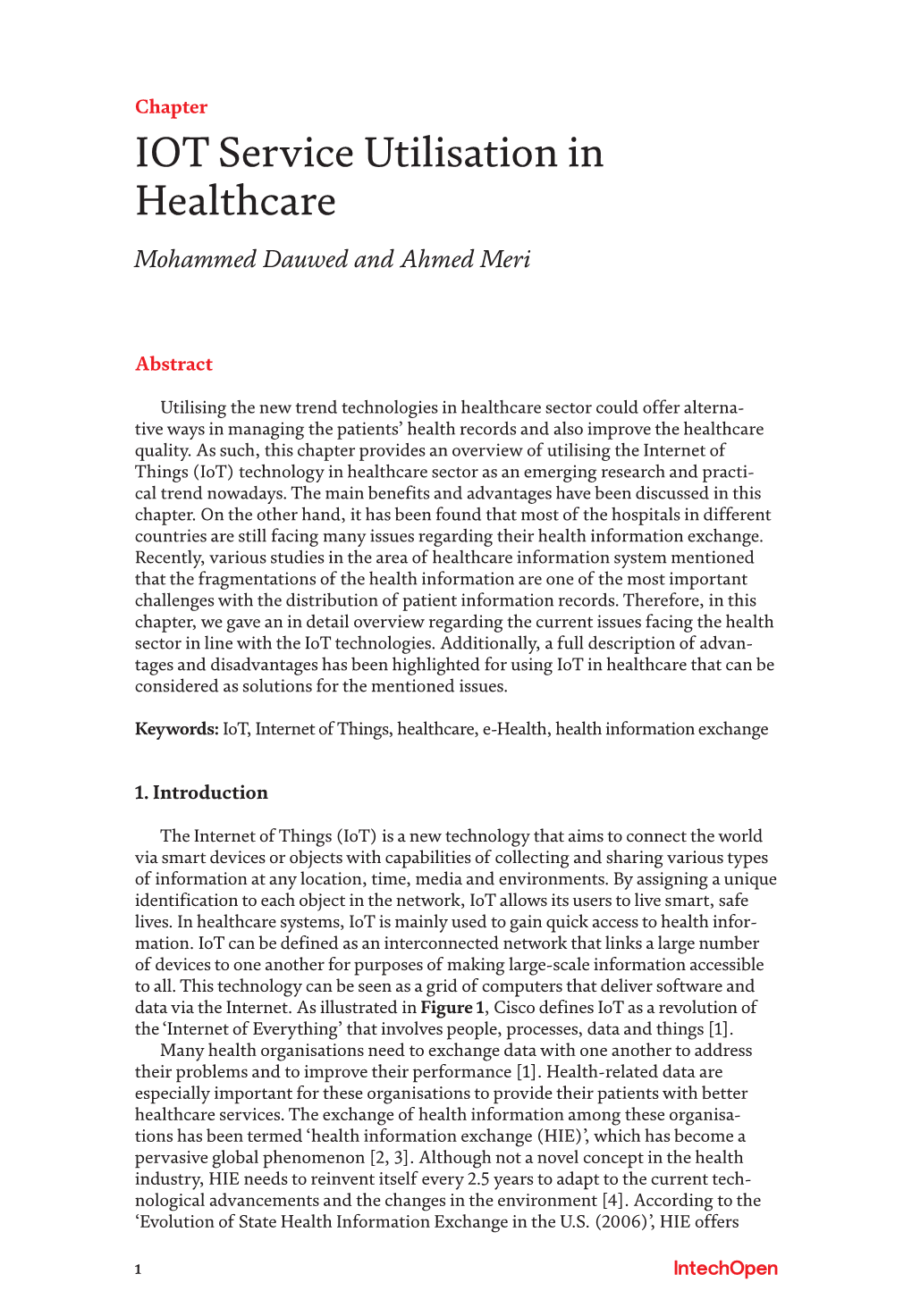 IOT Service Utilisation in Healthcare Mohammed Dauwed and Ahmed Meri