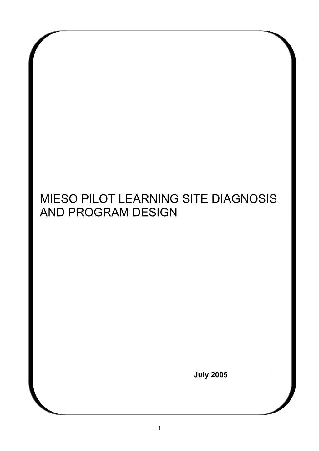 Mieso Pilot Learning Site Diagnosis and Program Design