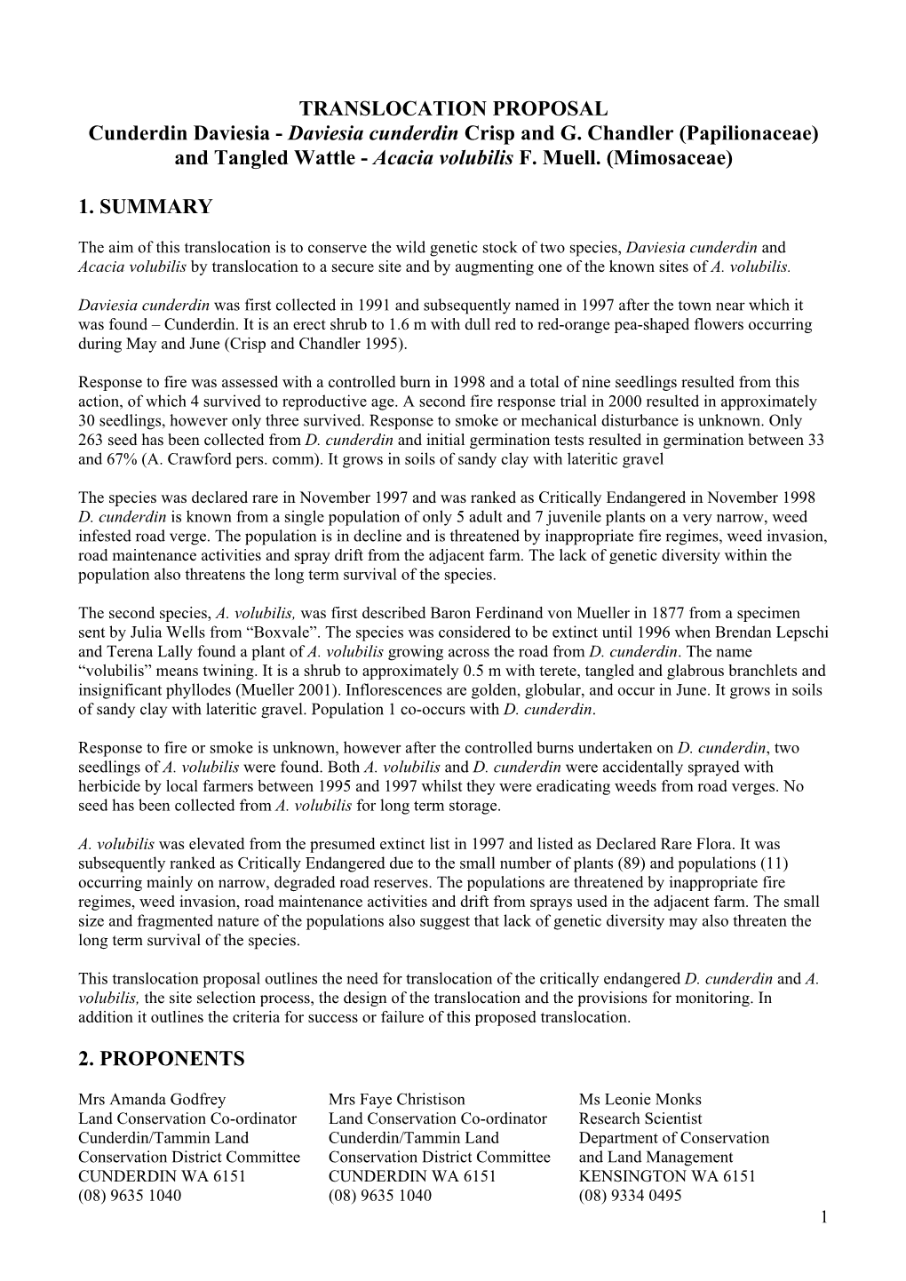 TRANSLOCATION PROPOSAL Cunderdin Daviesia - Daviesia Cunderdin Crisp and G