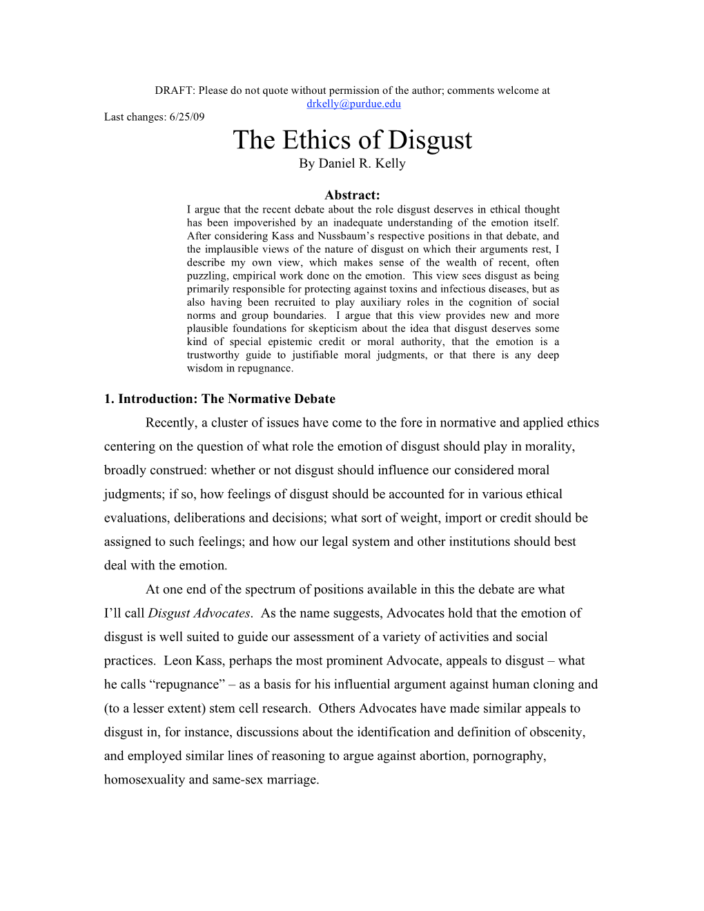 The Ethics of Disgust by Daniel R