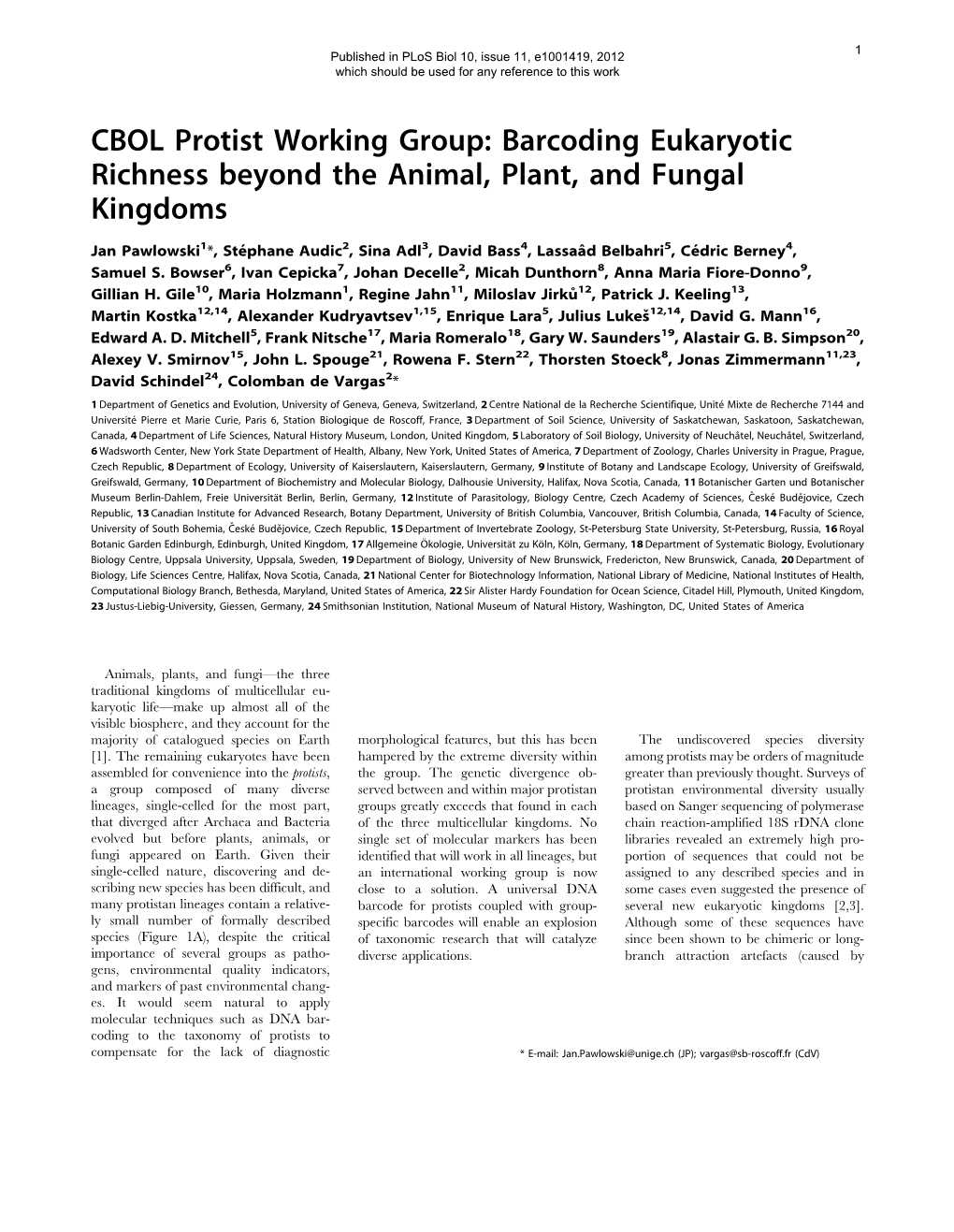 CBOL Protist Working Group: Barcoding Eukaryotic Richness Beyond the Animal, Plant, and Fungal Kingdoms