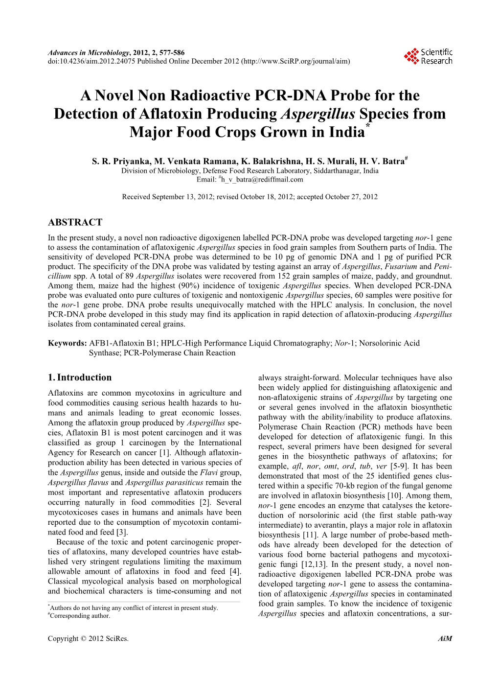 A Novel Non Radioactive PCR-DNA Probe for the Detection of Aflatoxin Producing Aspergillus Species from Major Food Crops Grown in India*