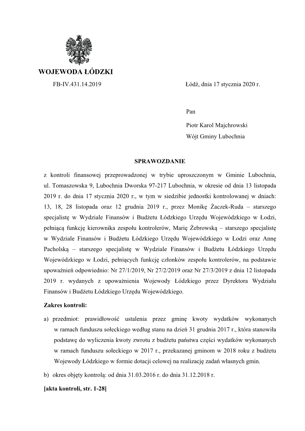 WOJEWODA ŁÓDZKI FB-IV.431.14.2019 Łódź, Dnia 17 Stycznia 2020 R