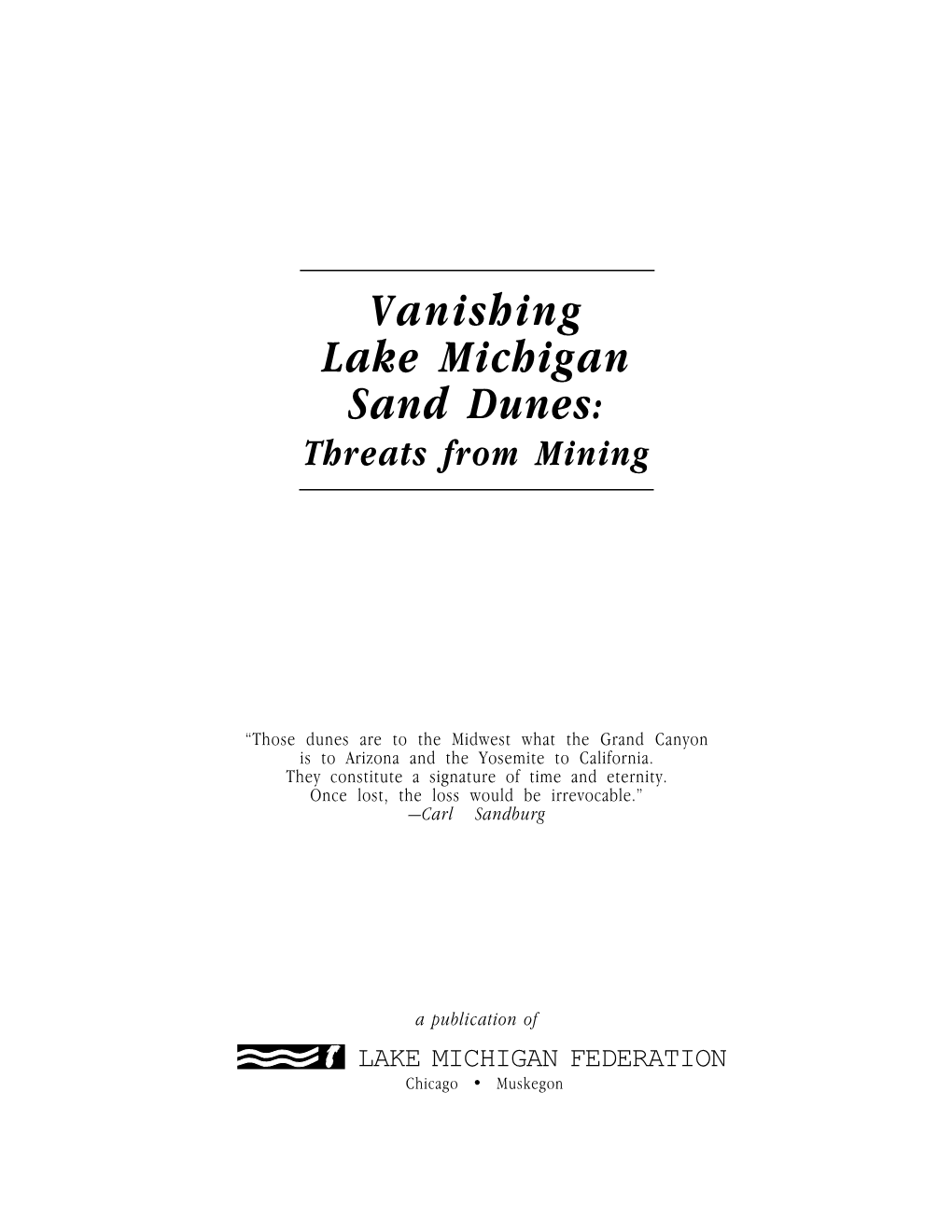 Vanishing Lake Michigan Sand Dunes: Threats from Mining