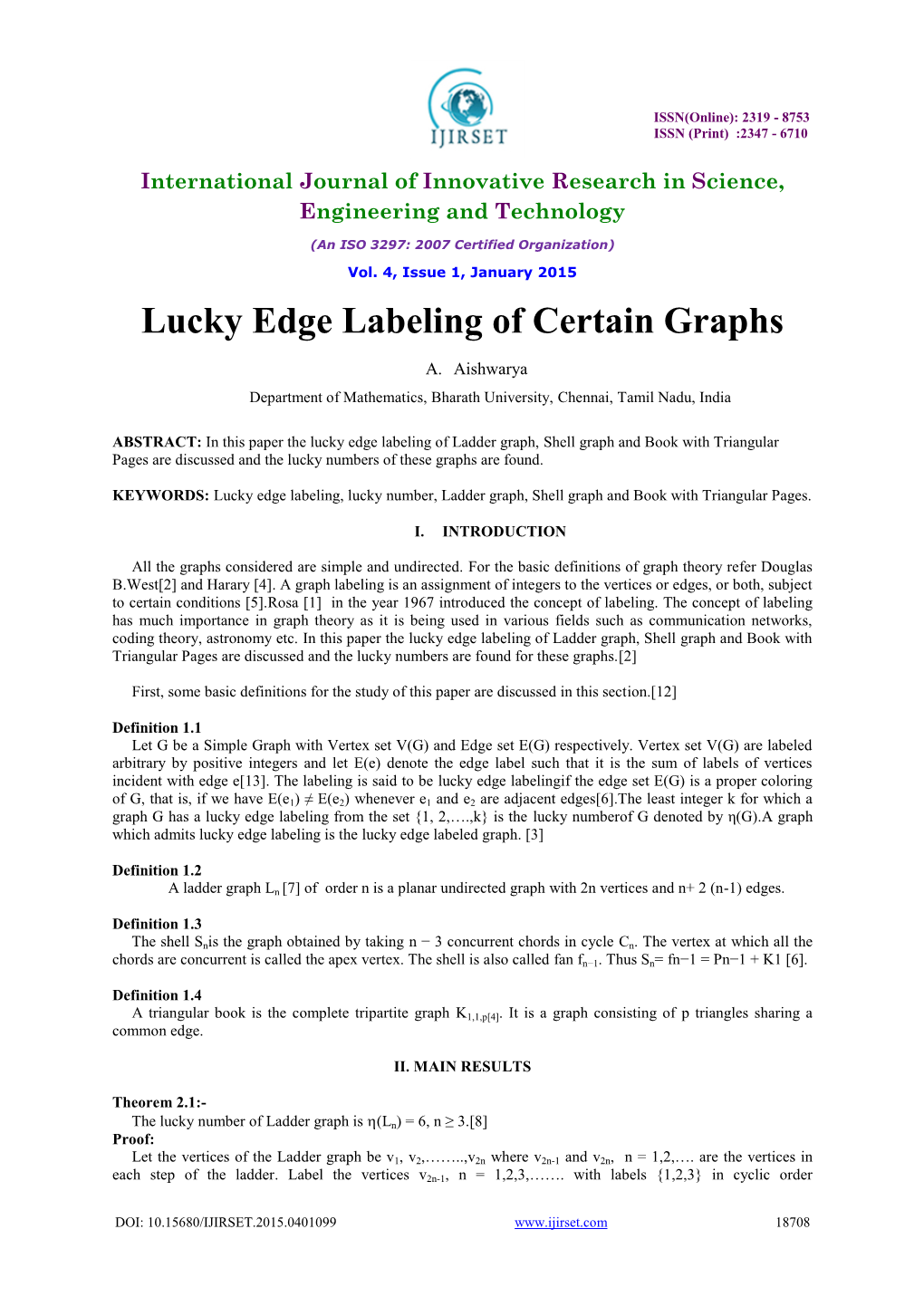 Lucky Edge Labeling of Certain Graphs