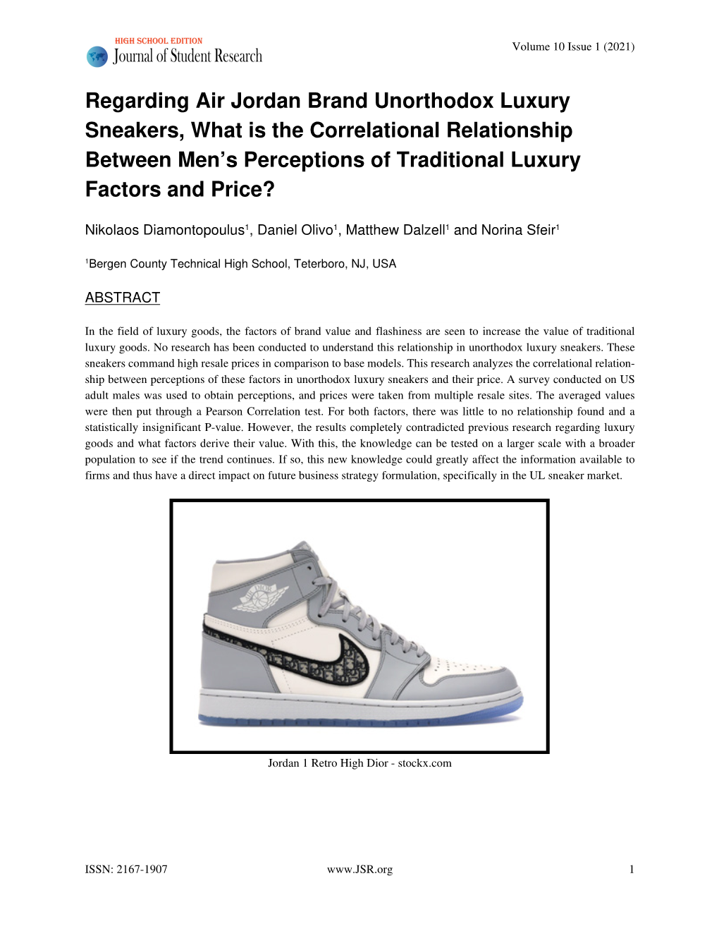 Regarding Air Jordan Brand Unorthodox Luxury Sneakers, What Is the Correlational Relationship Between Men’S Perceptions of Traditional Luxury Factors and Price?