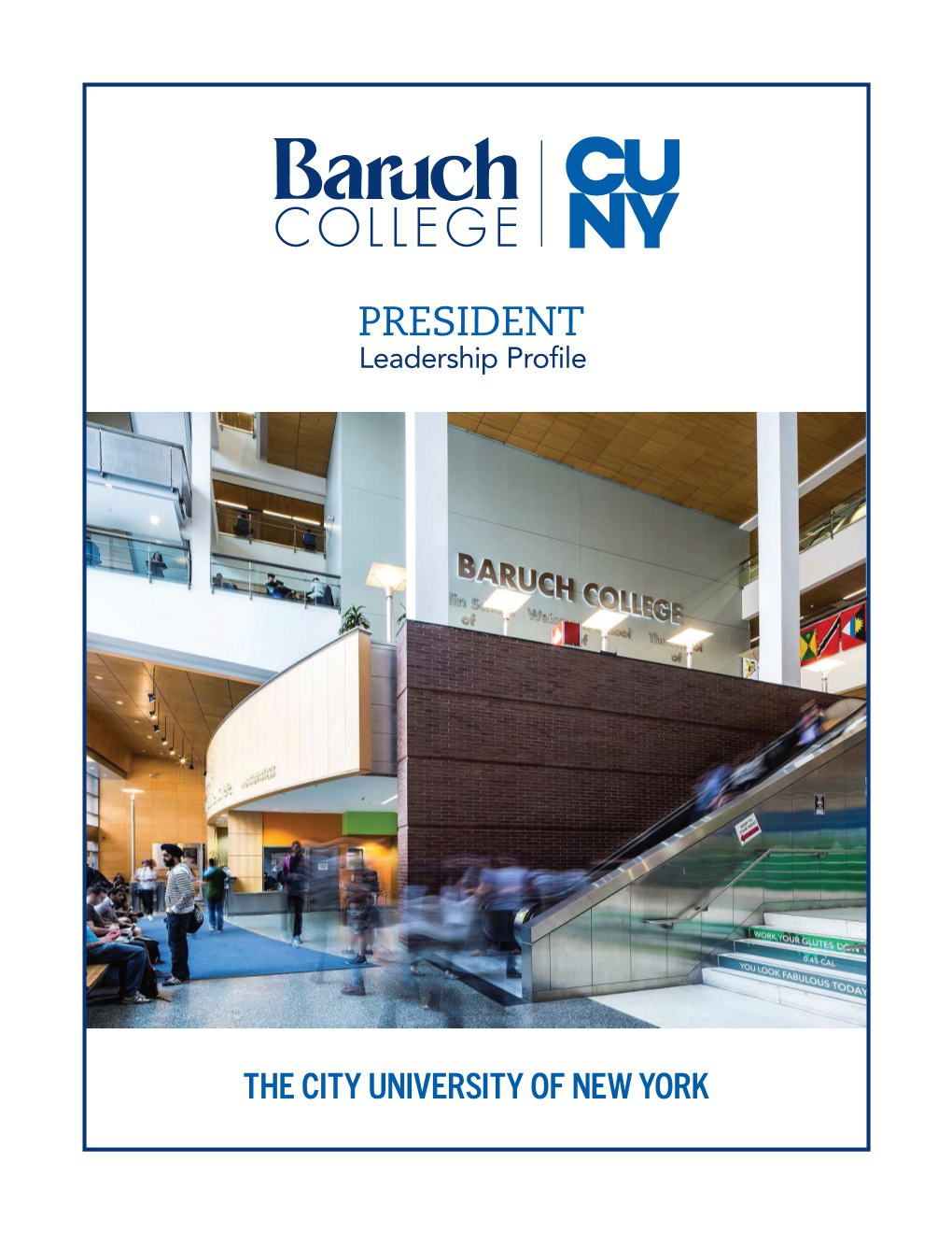 Baruch-President-Leadership-Profile