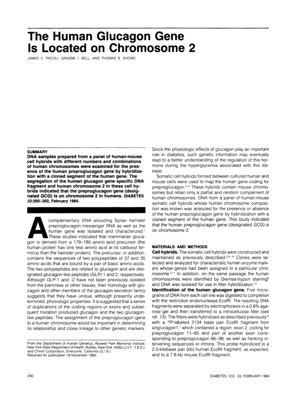 The Human Glucagon Gene Is Located on Chromosome 2 JAMES V