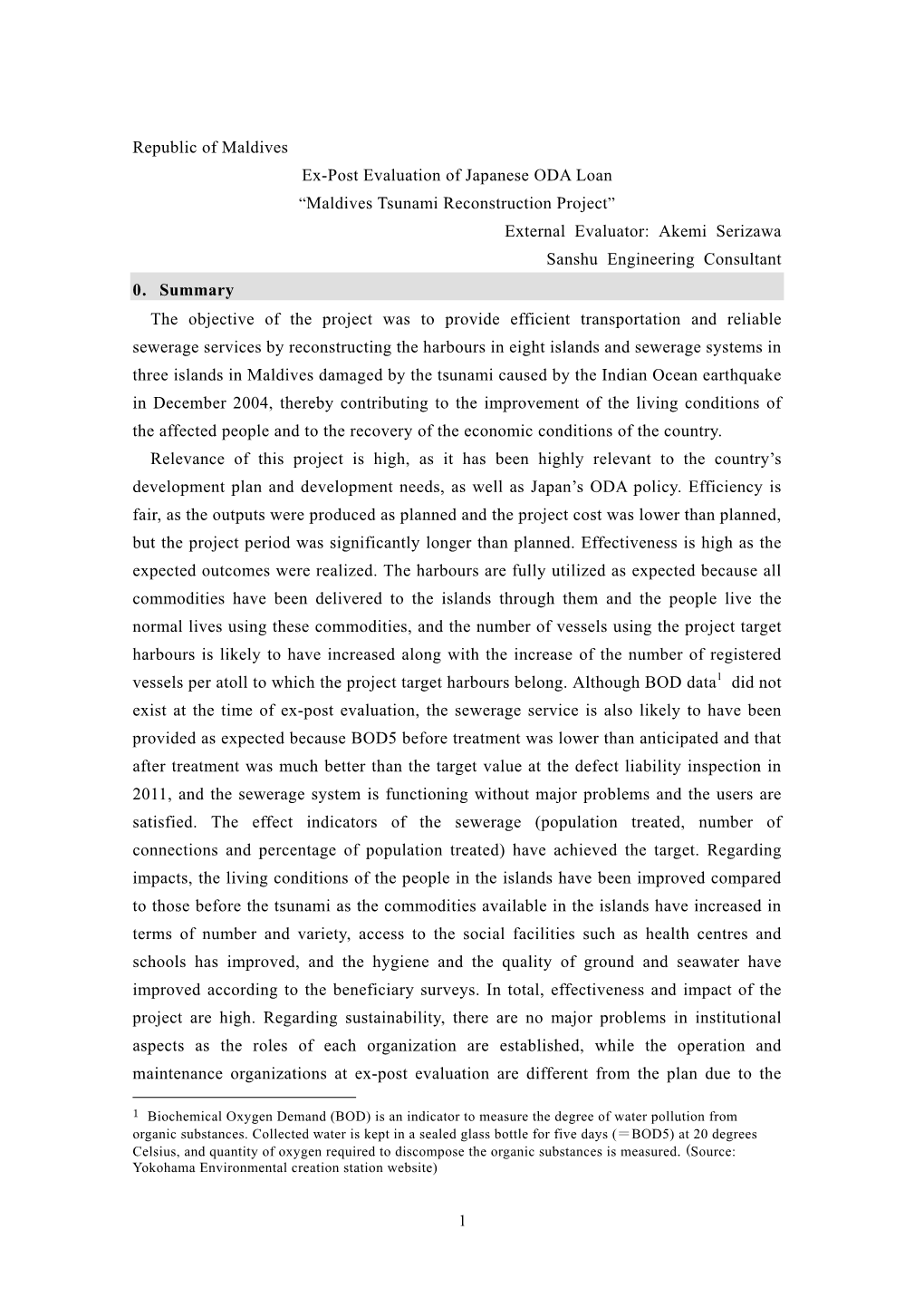 “Maldives Tsunami Reconstruction Project” External Evaluator