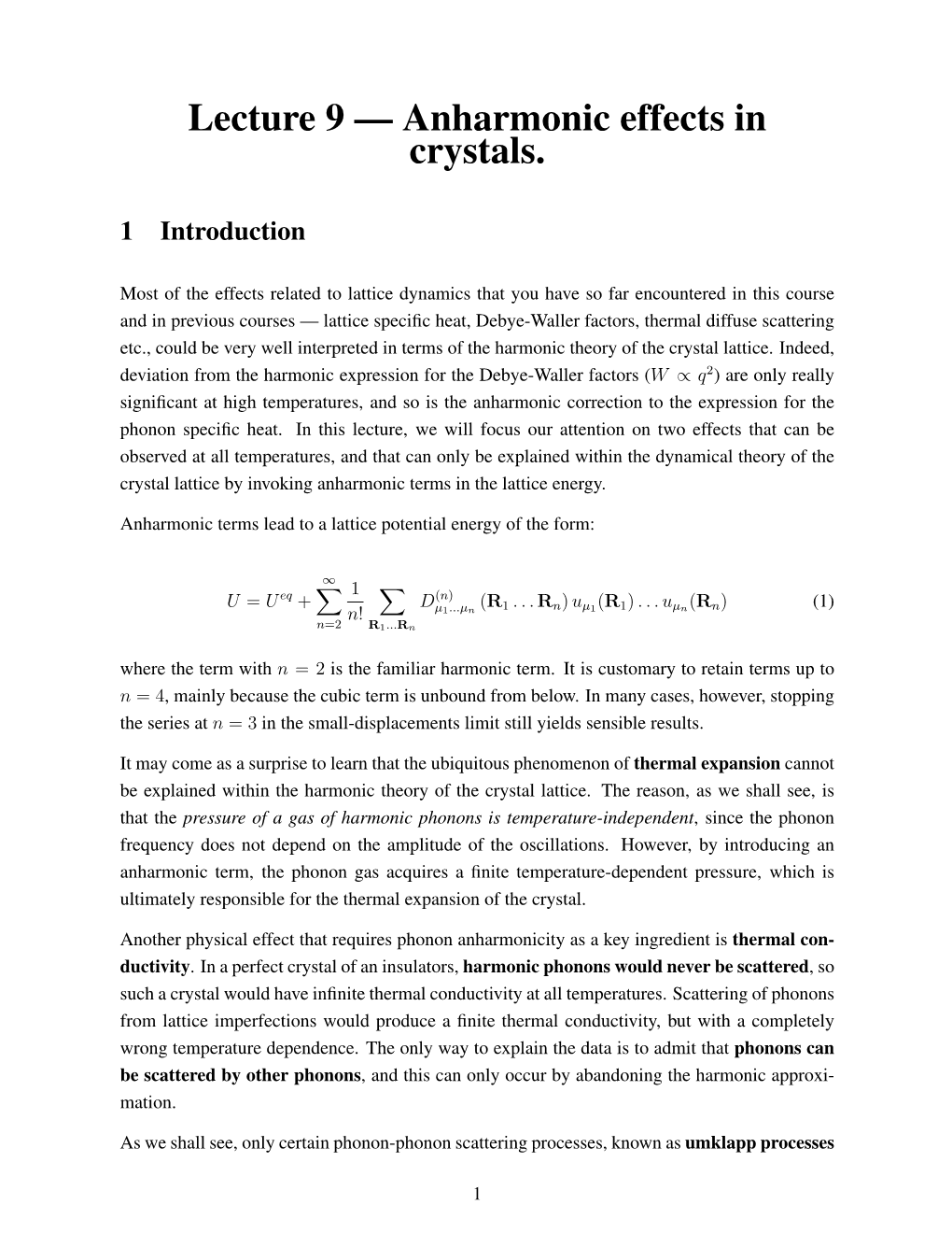 Lecture 9 — Anharmonic Effects in Crystals