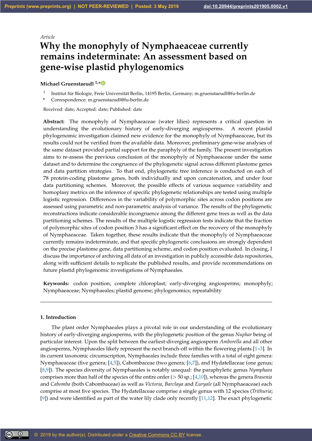 Why the Monophyly of Nymphaeaceae Currently Remains Indeterminate: an Assessment Based on Gene-Wise Plastid Phylogenomics