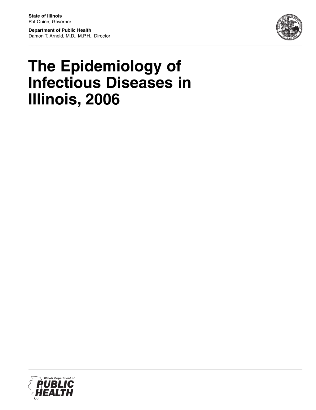 The Epidemiology of Infectious Diseases in Illinois, 2002