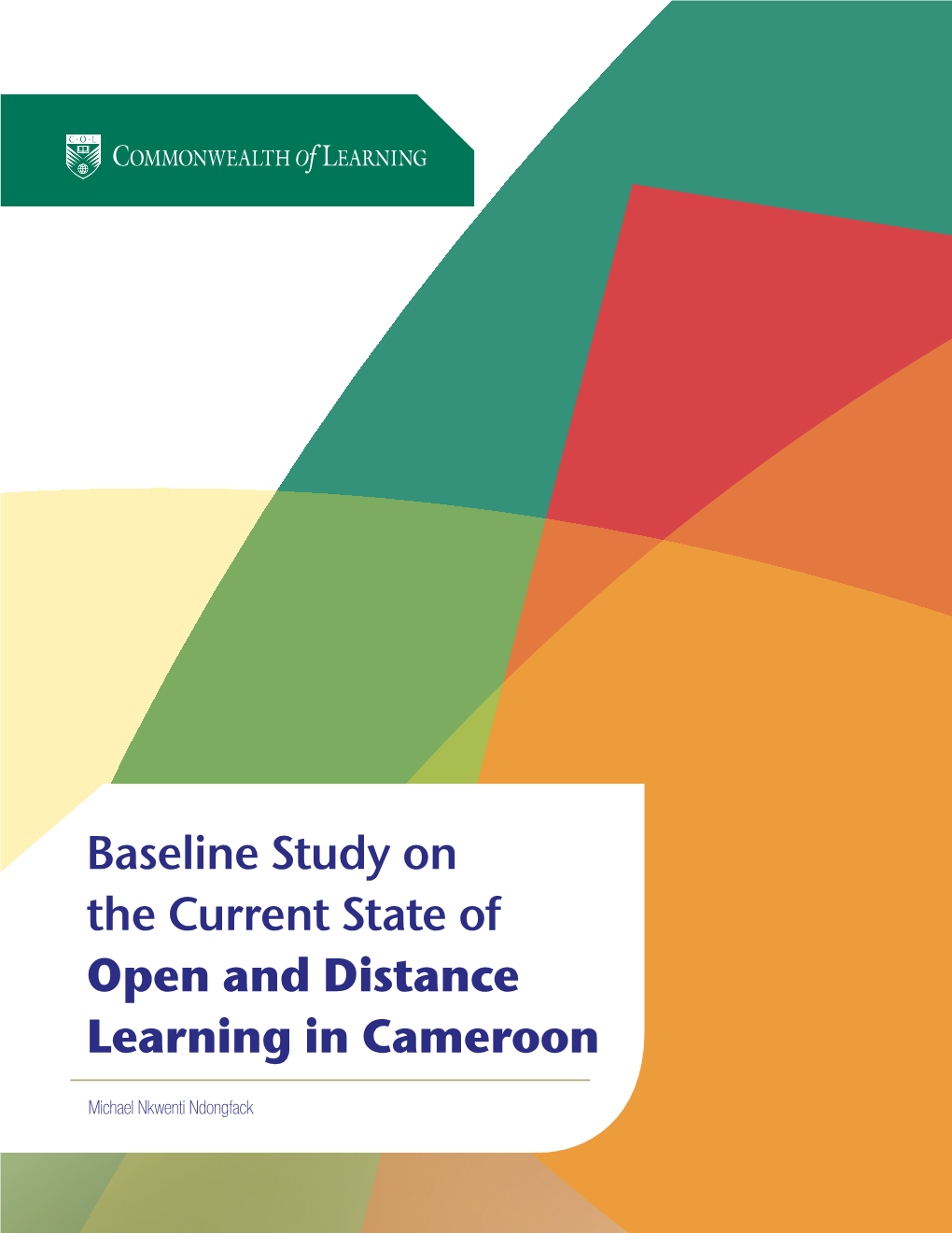 Baseline Study on the Current State of Open and Distance Learning in Cameroon