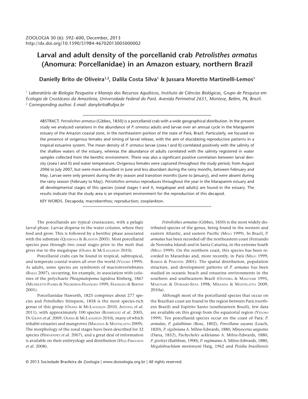 Larval and Adult Density of the Porcellanid Crab Petrolisthes Armatus (Anomura: Porcellanidae) in an Amazon Estuary, Northern Brazil