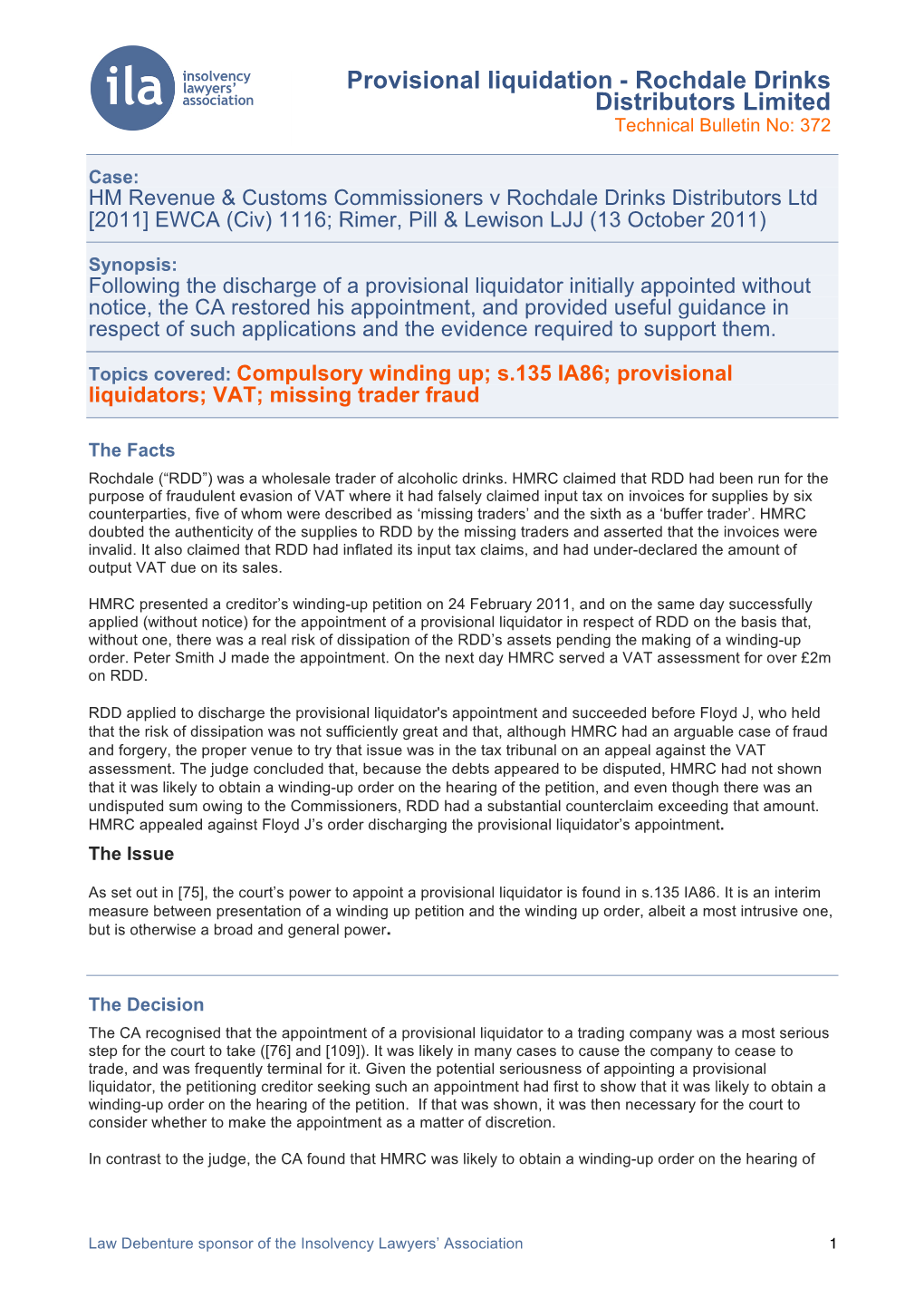 Provisional Liquidation - Rochdale Drinks Distributors Limited Technical Bulletin No: 372