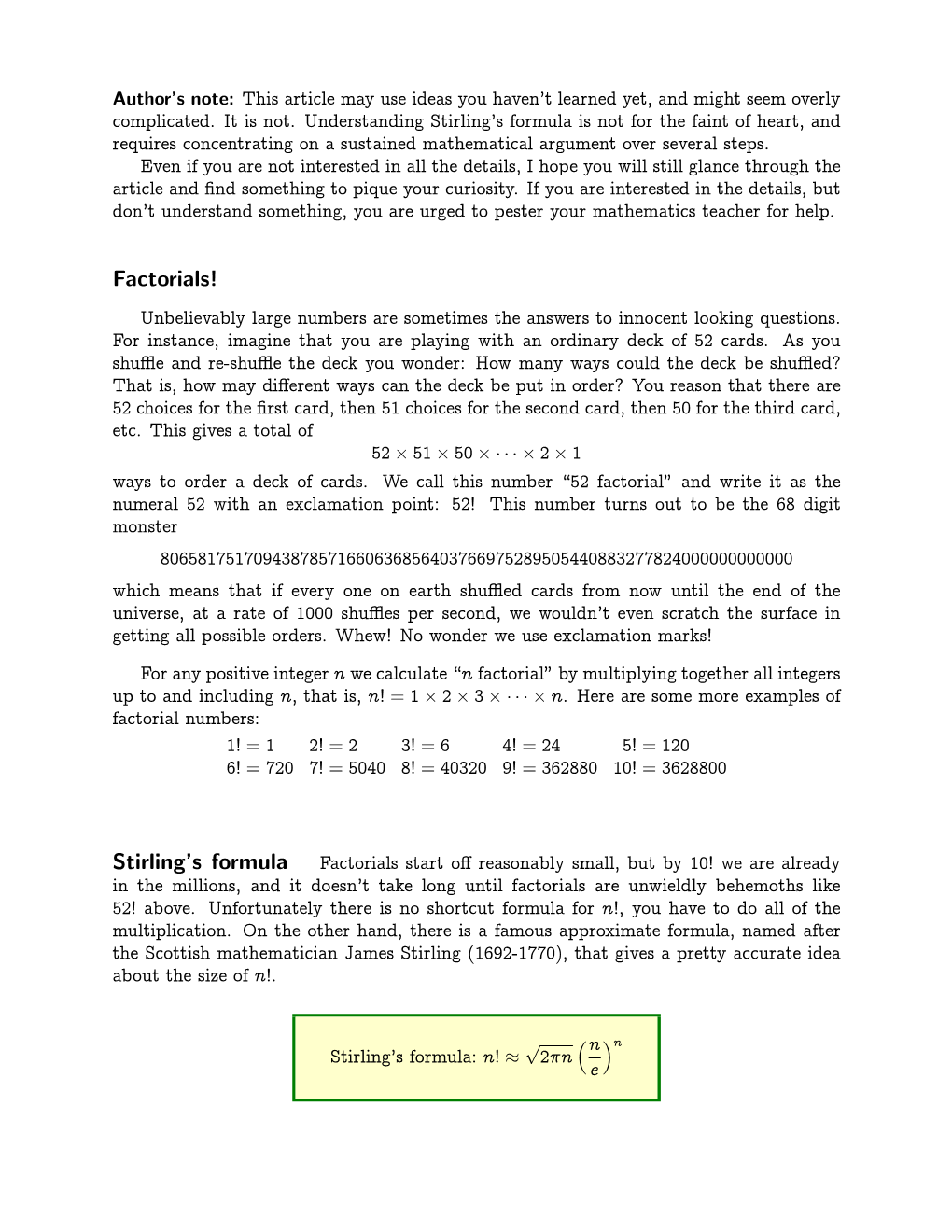 Factorials! Stirling's Formula