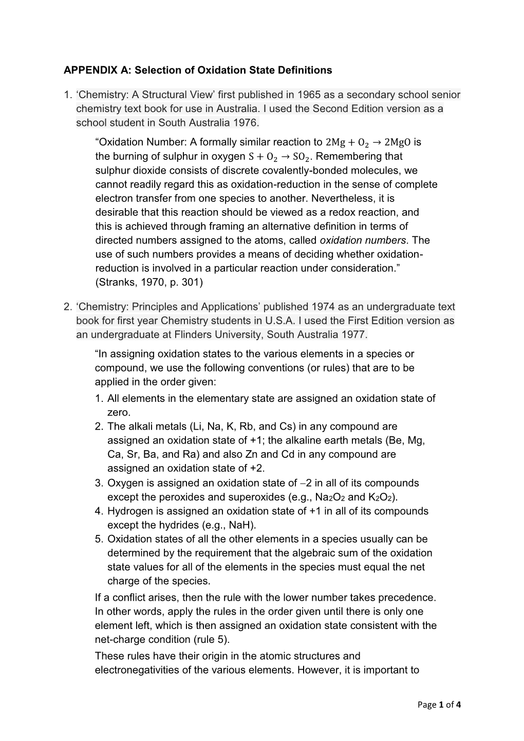 APPENDIX A: Selection of Oxidation State Definitions 1. 'Chemistry: A