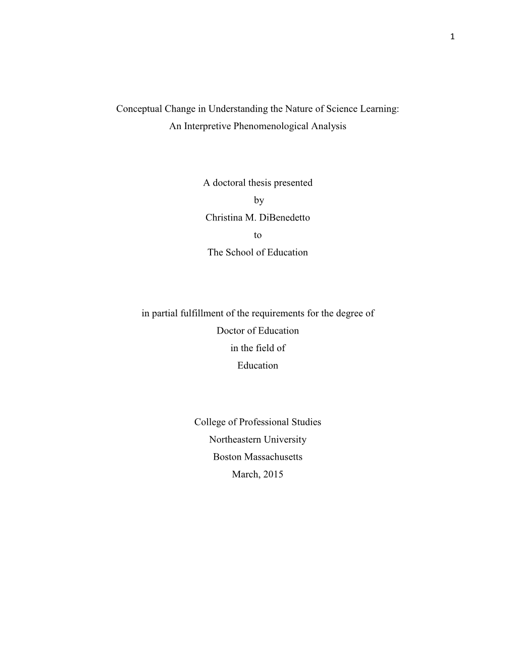 Conceptual Change in Understanding the Nature of Science Learning: an Interpretive Phenomenological Analysis