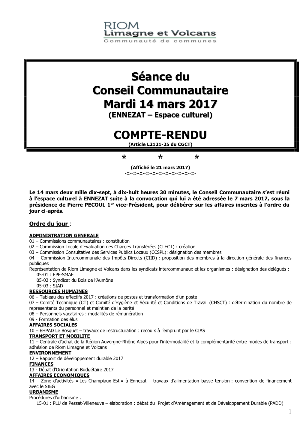 Séance Du Conseil Communautaire Mardi 14 Mars 2017 (ENNEZAT – Espace Culturel)