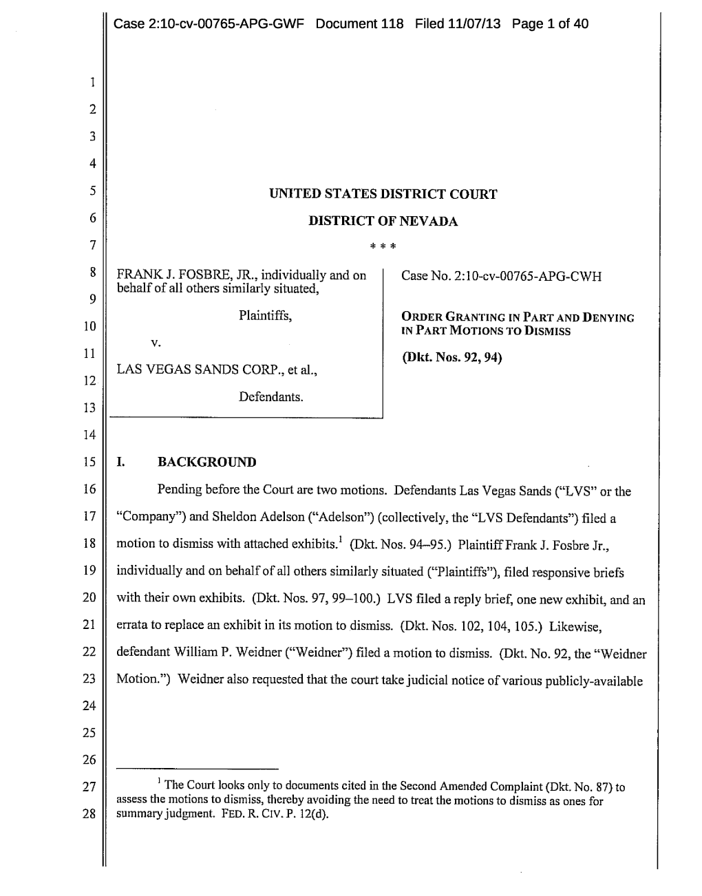 Frank J. Fosbre, Jr., Et Al. V. Las Vegas Sands Corp., Et Al. 10-CV