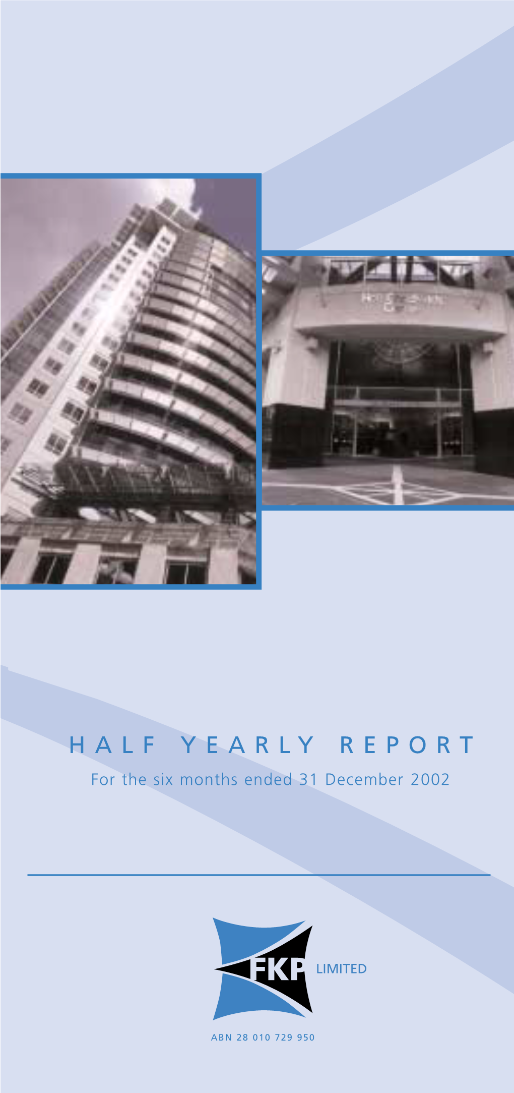 Half Year Shareholders Report