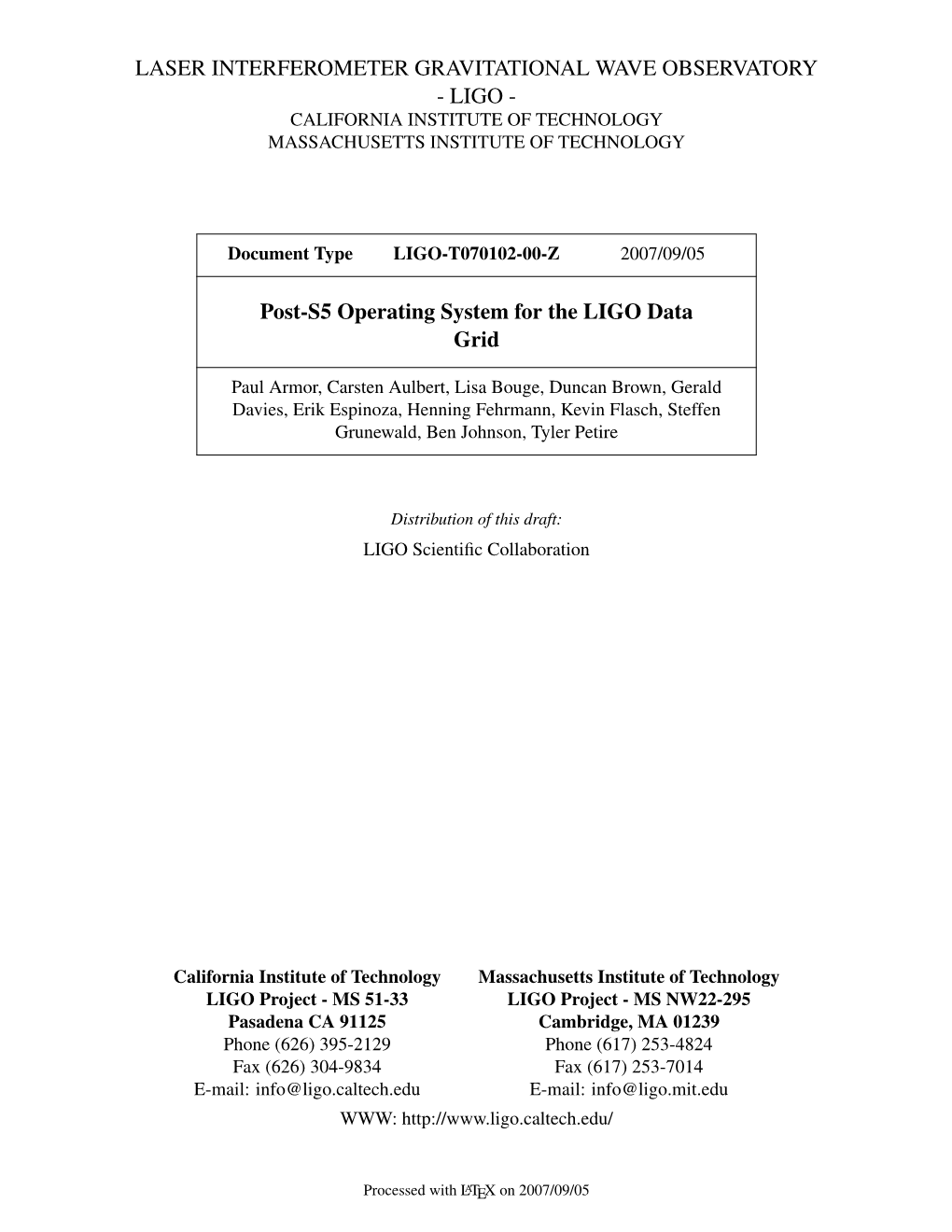 Laser Interferometer Gravitational Wave Observatory - Ligo - California Institute of Technology Massachusetts Institute of Technology