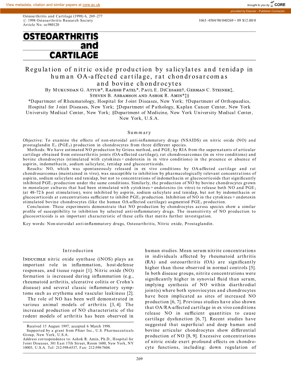 Regulation of Nitric Oxide Production by Salicylates and Tenidap in Human OA-Affected Cartilage, Rat Chondrosarcomas and Bovine Chondrocytes by Mukundan G