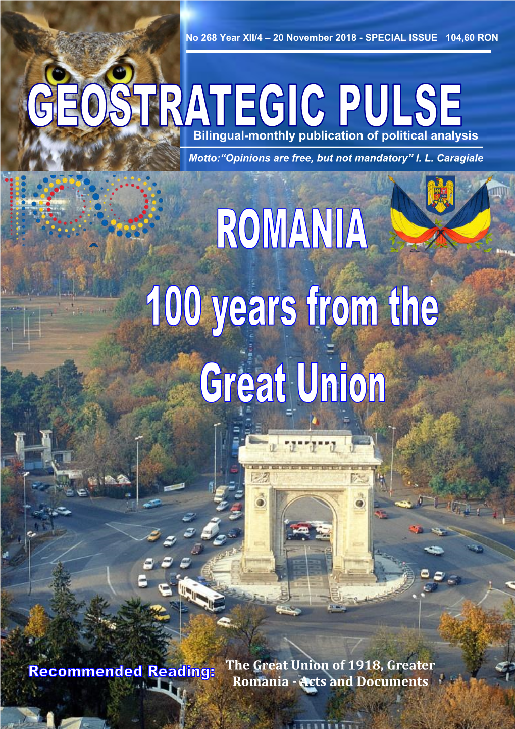The Great Union of 1918, Greater Romania - Acts and Documents , Author: Prof