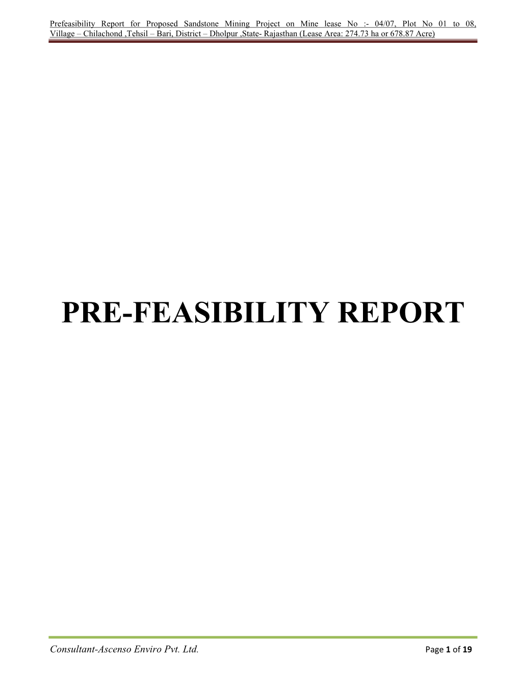 Prefeasibility Report for Proposed