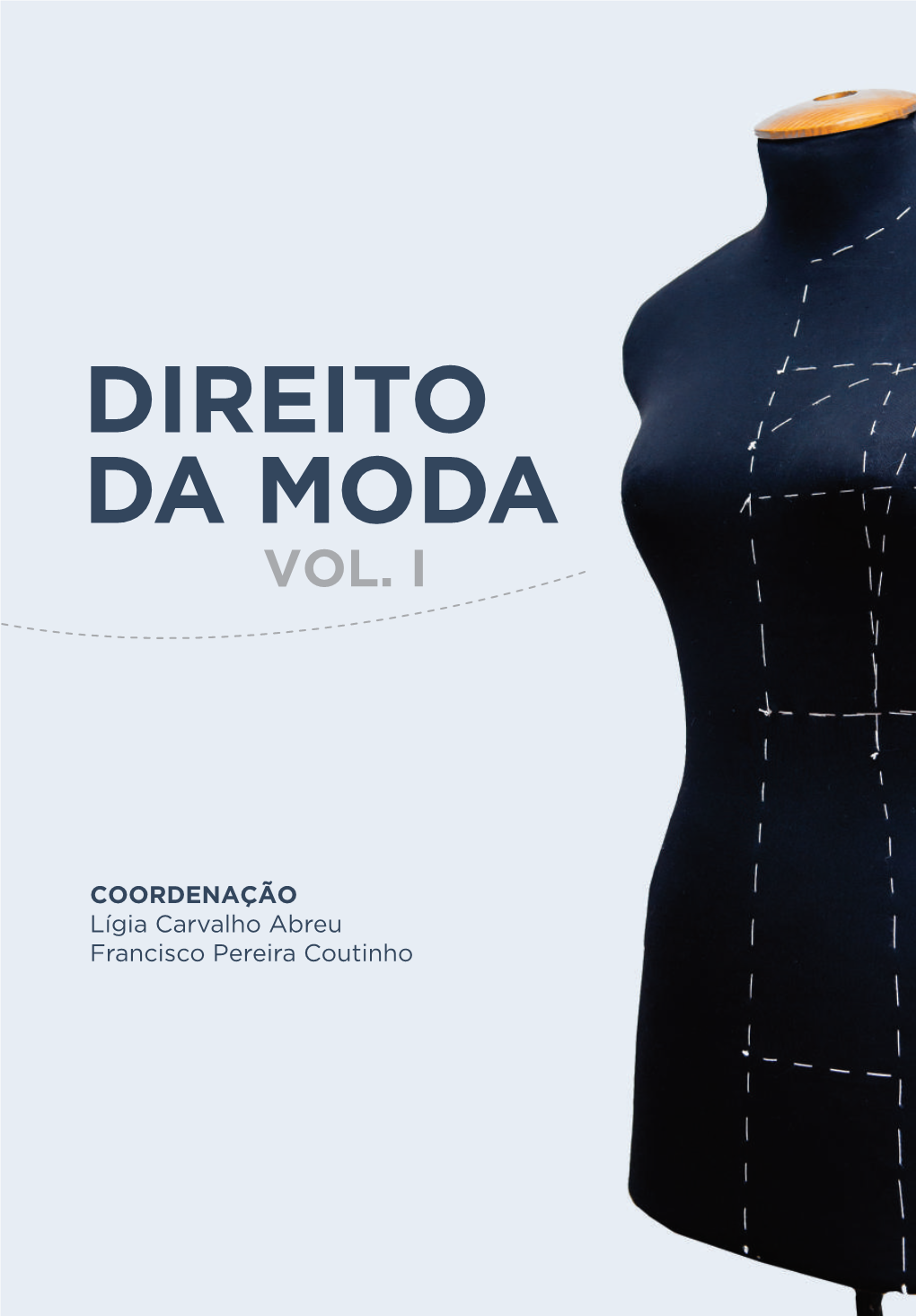 Direito Da Moda Vol. I