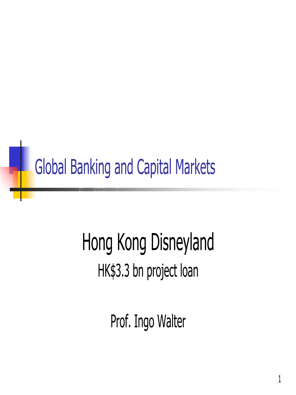 Global Banking and Capital Markets