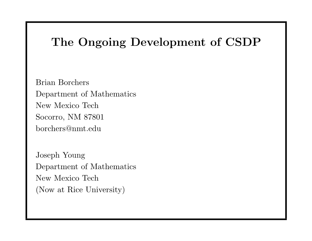 The Ongoing Development of CSDP
