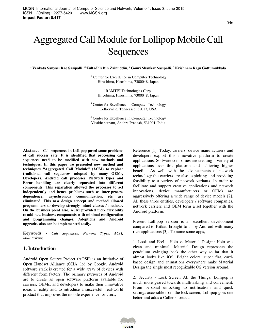 Aggregated Call Module for Lollipop Mobile Call Sequences