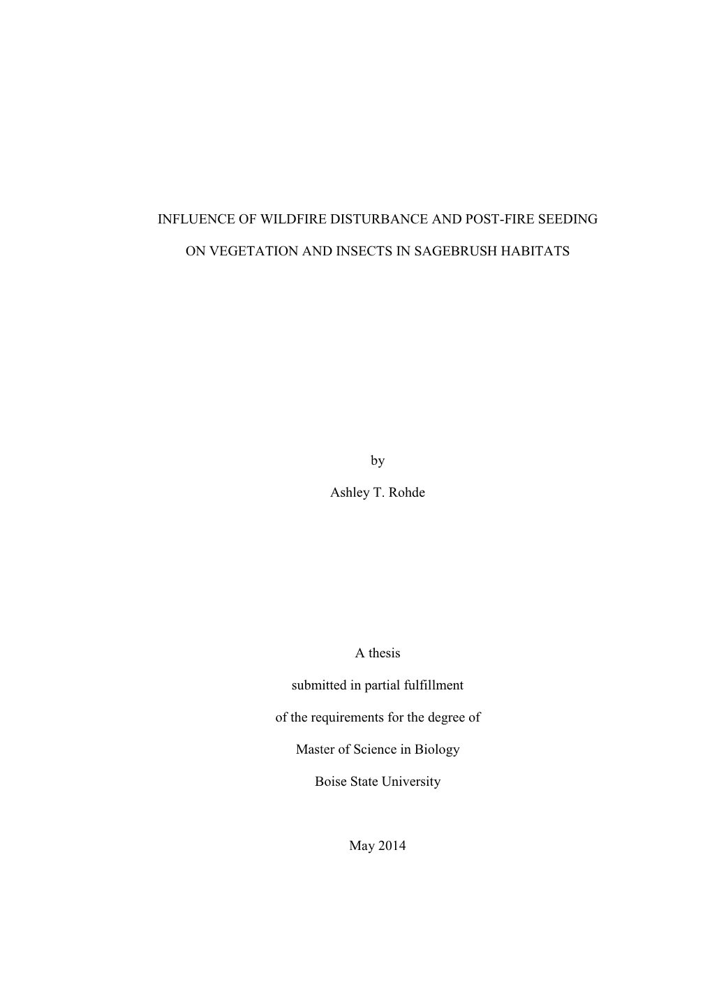 Influence of Wildfire Disturbance and Post-Fire Seeding