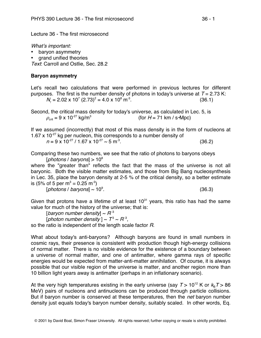 Baryon Asymmetry • Grand Unified Theories Text: Carroll and Ostlie, Sec